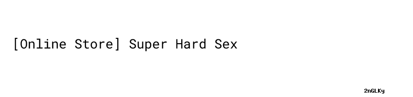 Online Store Super Hard Sex Aula Ambiental